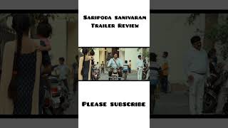 Saripoda sanivaram movie trailer Review  Nani  SJ Surya  Priyanka mohan  viralvideo [upl. by Brathwaite]