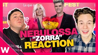 🇪🇸 Nebulossa  quotZORRAquot REACTION  Benidorm Fest 2024 [upl. by Fesoj]