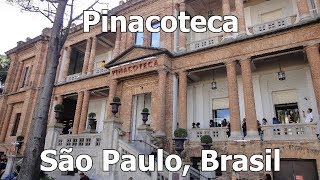 Passeio Bom e Barato  Pinacoteca do Estado de São Paulo Brasil [upl. by Hawk]