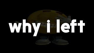 why i left [upl. by Hebert]