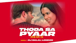 Thoda Sa Pyar Hua Hai  Bollywood Afrobeats Remix  DJ Dalal London  90s Bollywood Hit Songs [upl. by Okin16]