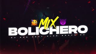 MIX BOLICHERO 2023 🥤 ALTA JODA 🍹 DJ Don Feat Alee Bravo Ok [upl. by Annohsat456]