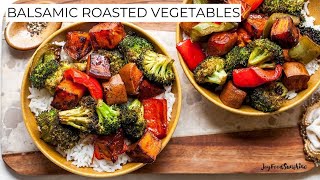 Balsamic Roasted Vegetables Recipe [upl. by Annauqaj]