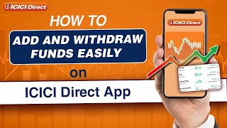 How to Add and Withdraw Funds Easily on the ICICI Direct App [upl. by Faustina499]