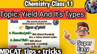 Yield And Its Types I 11th Chemistry I Make Chemistry Easy [upl. by Drofyar]