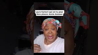 AICHA KAMOISE  LAURE KAMENI qui est tu pour faire pleurer Maman ANNIE ANZOUER  Écouter le pourquoi [upl. by Schaefer934]