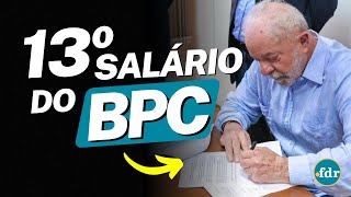 13Âº SALÃRIO DO BPC EM 2023 VEJA QUEM TEM DIREITO E COMO RECEBER O VALOR DO BENEFÃCIO [upl. by Grani]