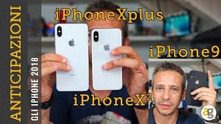 ANTICIPAZIONI iPhone Xs iPhone Xs mar e iPhone Xr [upl. by Dodi741]