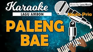 Karaoke SE PALENG BAE  Marvey Kaya Nada PRIA Music By Lanno Mbauth [upl. by Dietrich493]