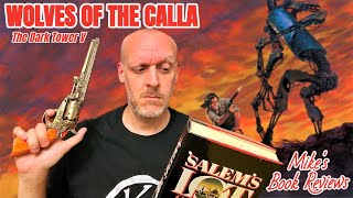 Wolves of the Calla by Stephen King Book Review amp Reaction  Feels Like A Side Quest But a Fun One [upl. by Nilson]