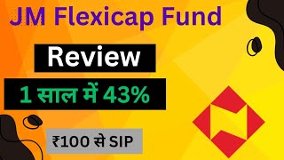 JM Flexicap Fund Review in Hindi  1 साल में 43 Returns Annually [upl. by Giavani]