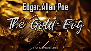 The GoldBug by Edgar Allan Poe  Audiobook [upl. by Gertie]