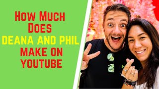 How Much Does Deana And Phil Make On YouTube [upl. by Ahtnama969]