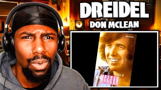 POWERFUL METAPHOR  Dreidel  Don McLean Reaction [upl. by Hosfmann]