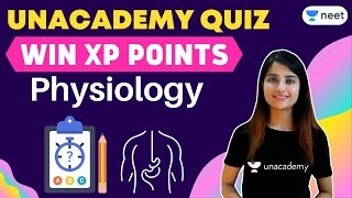 Unacademy Mega Quiz Physiology  Biology Quiz  Unacademy NEET  Seep Pahuja [upl. by Isma]