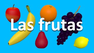 Las frutas en espanol para niños Aprender las frutas Dibujos animados educativos Fruits in Spanish [upl. by Meikah196]