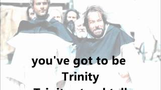 Trinity stand tall  Vier Fäuste für ein Halleluja  Lyrics [upl. by Yokum]