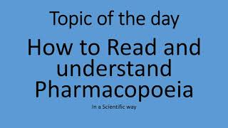 How to read Pharmacopoeia an insight [upl. by Etnomal]