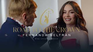 Road to the Crown with Miss Universe Mexico 2024 María Fernanda Beltrán [upl. by Judas]