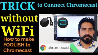 How to Connect Chromecast without WiFi [upl. by Hardan]