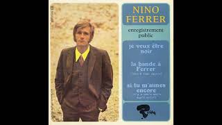 1966 Nino Ferrer Je Veux Etre Noir [upl. by Ive186]