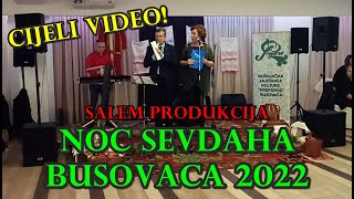 Noć Sevdaha Busovača 17122022 [upl. by Burkle]