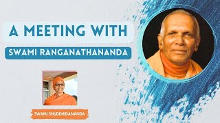 A Meeting With Swami Ranganathananda by Swami Shuddhidananda [upl. by Sina]