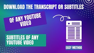 Easy Method Download YouTube Video Transcript and Subtitles Without Any Software [upl. by Alag]