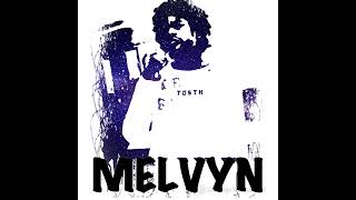 MELVYN  SI J’AVAIS SU [upl. by Acirt]