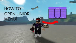 How to open liniori menu ROBLOX [upl. by Ardnuas]