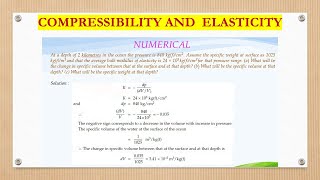 FLUID MECHANICS  COMPRESSIBILITY AND ELASTICITYPROPERTIES OF FLUIDS [upl. by Dnomaj]