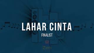 Finalist  Lahar Cinta  Karaoke [upl. by Phares]