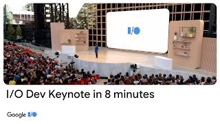 Google IO 2022 Developer Keynote in 8 minutes [upl. by Phila]