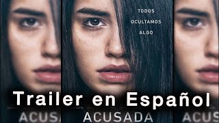 ACUSADA  Dolores  Trailer en Español  Lali Espósito  Leonardo Sbaraglia  Gael García Bernal [upl. by Wolf]