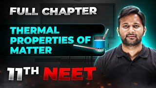 Thermal Properties of Matter FULL CHAPTER  Class 11th Physics  Arjuna NEET [upl. by Junina771]