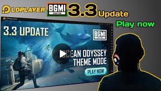 LDPlayer PC Emulator Bgmi 33 update Play now  How to play Bgmi in pc laptop  pc emulator The5911 [upl. by Aicileb]