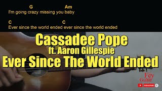 Cassadee Pope  Ever Since The World Ended feat Aaron Gillespie Guitar Chords cover [upl. by Arod]