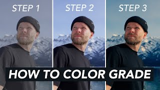 How To Color Grade  Fast Easy amp Cinematic [upl. by Albemarle820]