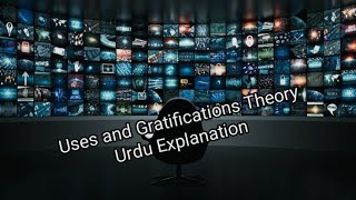 MCMUses and Gratifications Theory of Media Explained in Urdu [upl. by Lesly211]