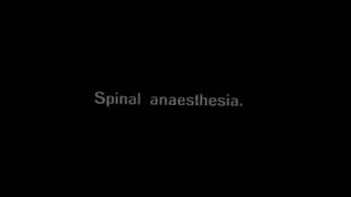 Sh Spinal anesthesia 1929 © [upl. by Tricia]