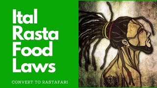 Rastafarian ital food 5 Rules of The Ital Rasta Food Diet Which Foods are NOT ALLOWED for Rasta [upl. by Suiravad889]