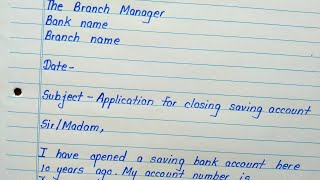 Application to bank manager for closing bank account [upl. by Adlanor]