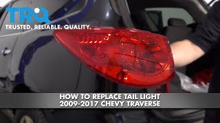 How To Replace Tail Lights 20092017 Chevy Traverse [upl. by Apicella43]