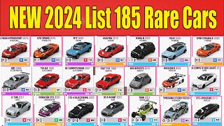 NEW 2024 List 185 Rare Cars in Forza Horizon 5 [upl. by Orose]