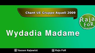 Chant UE Gruppo Aqueli  Wydadia Madame  parole [upl. by Gambrill]