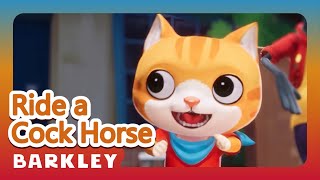 Ride a Cock Horse to Banbury Cross｜Barkley – Nursery Rhymes amp Kids Songs [upl. by Suehtomit]