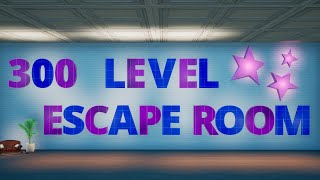 Fortnite 300 Level Escape Room Tutorial Code 734072594813 [upl. by Clemens140]