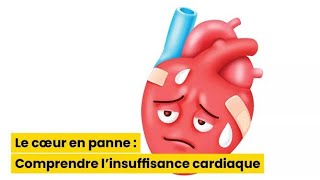 Linsuffisance cardiaque aigue physiopathologie cardiaque 3éme MED [upl. by Baudelaire]