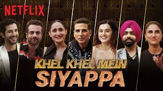 Passing the Parcel with Akshay Kumar Taapsee Pannu amp the Cast of Khel Khel Mein  Netflix India [upl. by Jamille776]