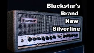 Blackstar Silverline Deluxe Head 100 Watts of Digital Versatility [upl. by Kalila]